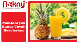 Gambar Manfaat Jus Nanas Untuk Kesehatan