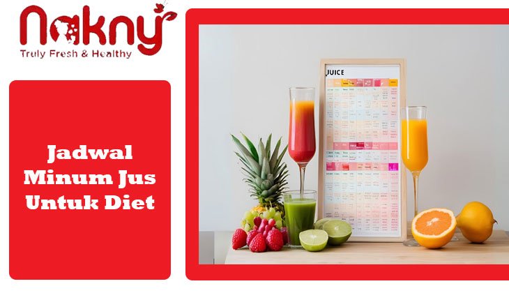 Jadwal Minum Jus untuk Diet Agar Tubuh Sehat dan Ideal