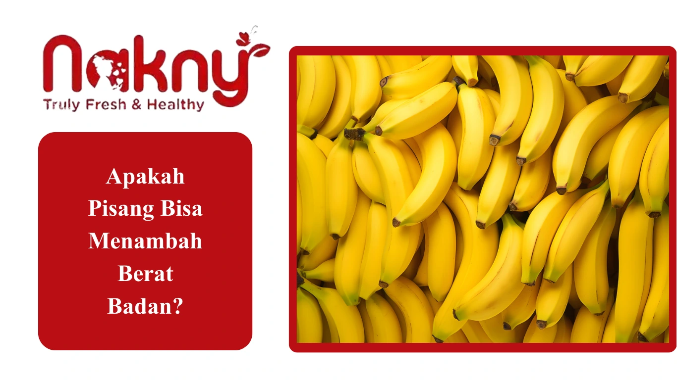Pisang Bisa menambah Berat Badan