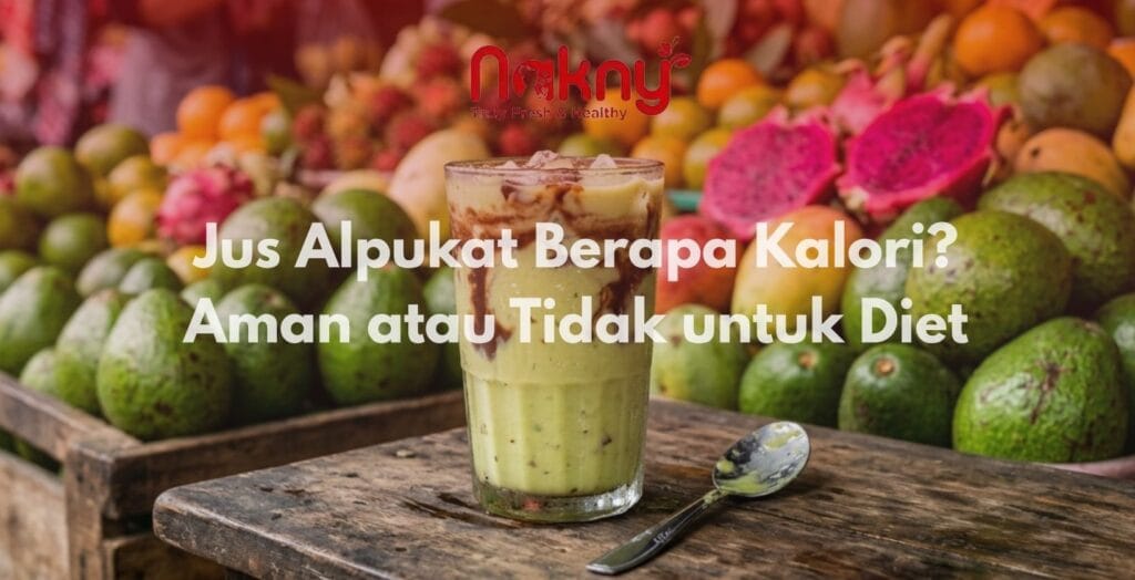 Jus Alpukat Berapa Kalori? Aman atau Tidak untuk Diet Jus Alpukat Berapa Kalori? Aman atau Tidak untuk Diet