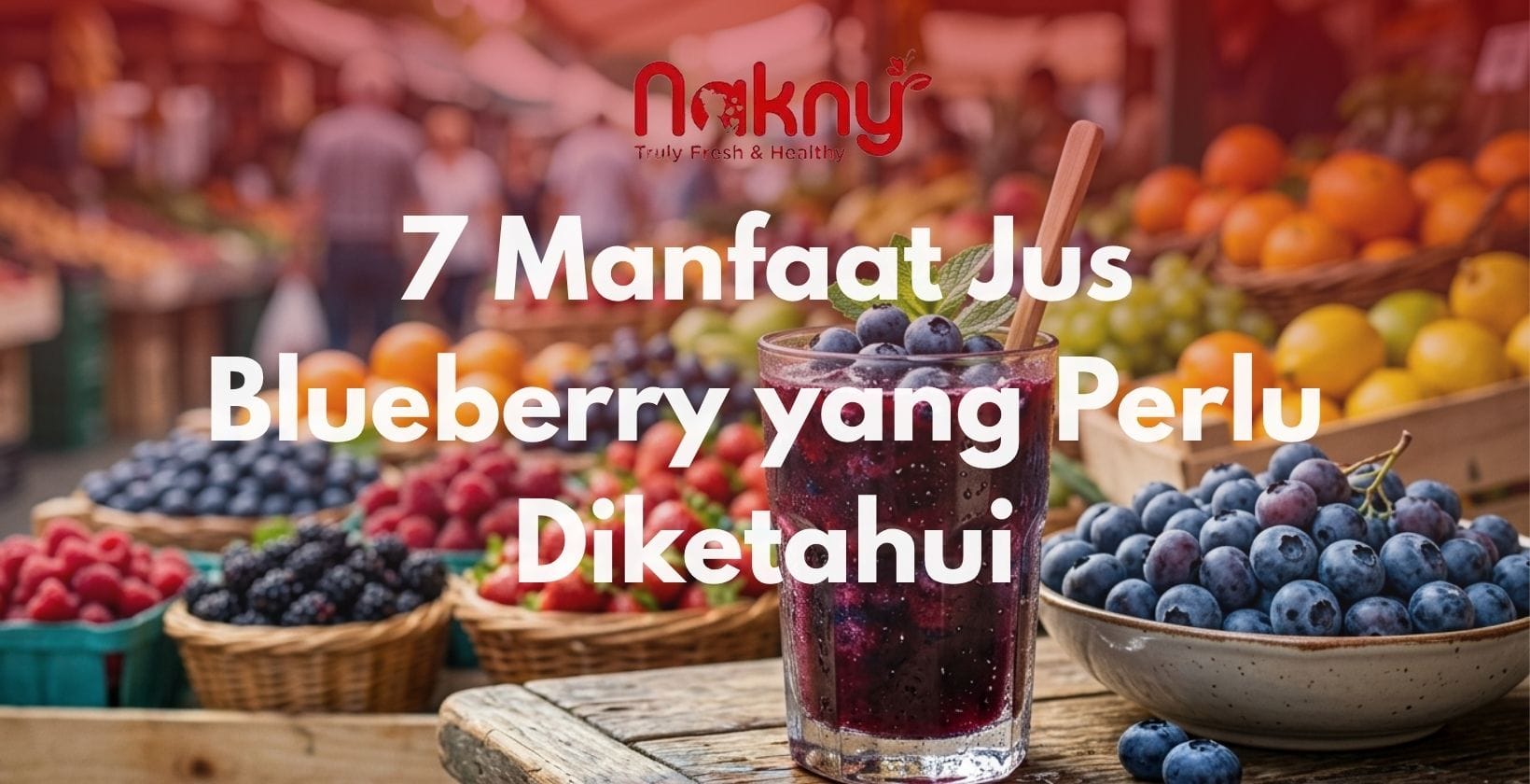 Manfaat Jus Blueberry