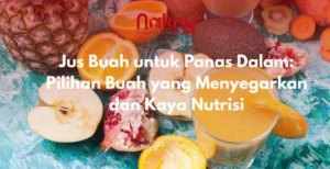 jus buah untuk panas dalam